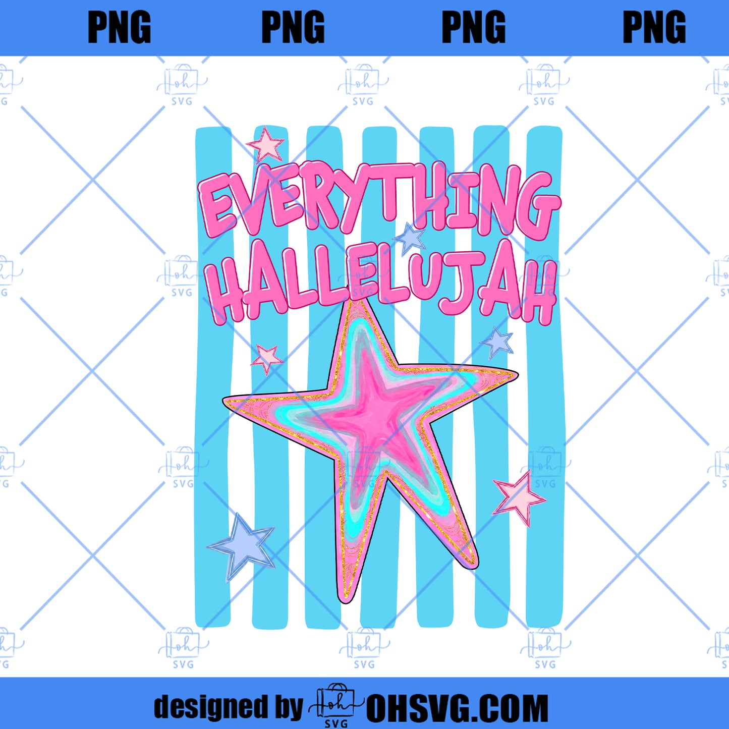 Everything Hallelujah Png, Christian Summer Png, Jesus Mama Wwjd Png, Preppy Color Trendy Graphic Tee Design