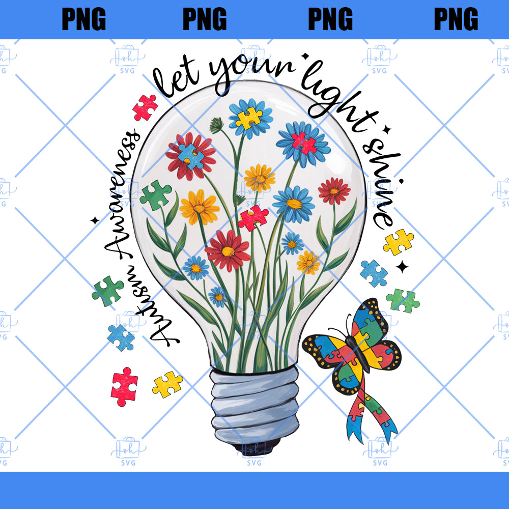 Let Your Light Shine Autism Awareness PNG, Autism Awareness Sublimation, Autism PNG, Autism Acceptance, Autism Awareness PNG, Sublimation