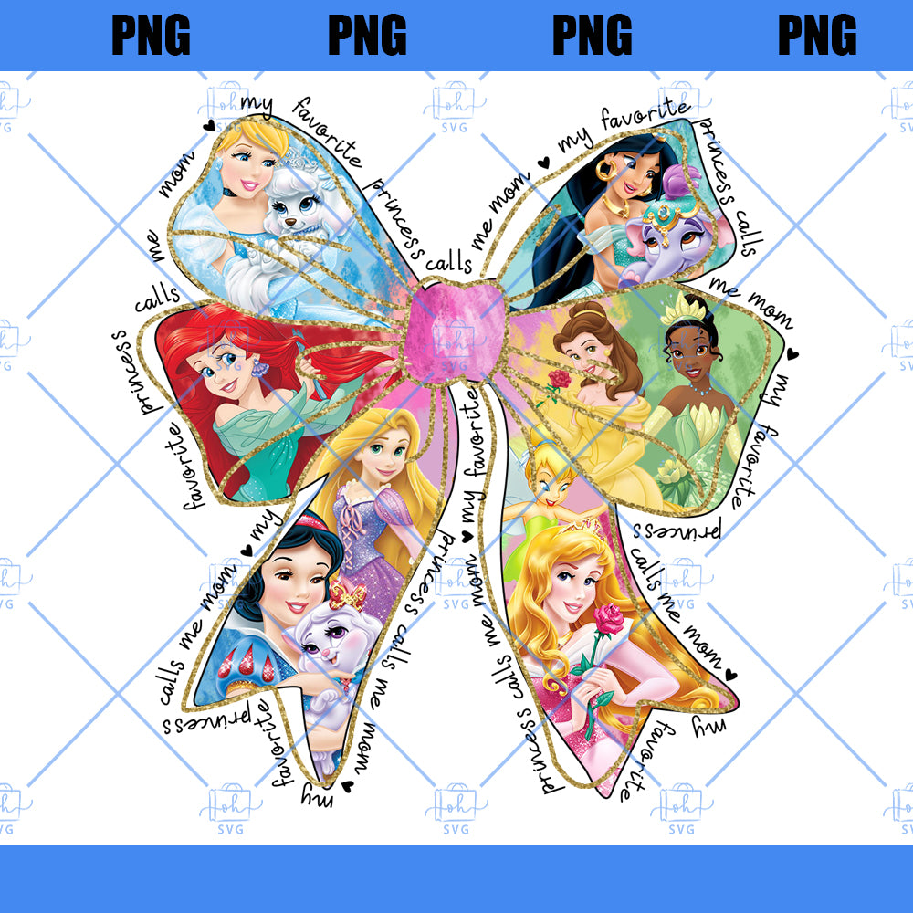 My Favorite Princess Calls Me Mama Png, Princesses Coquette Png, Princesses Mama Png, Family Trip Png, Mother's Day Png, Funny Mom Png