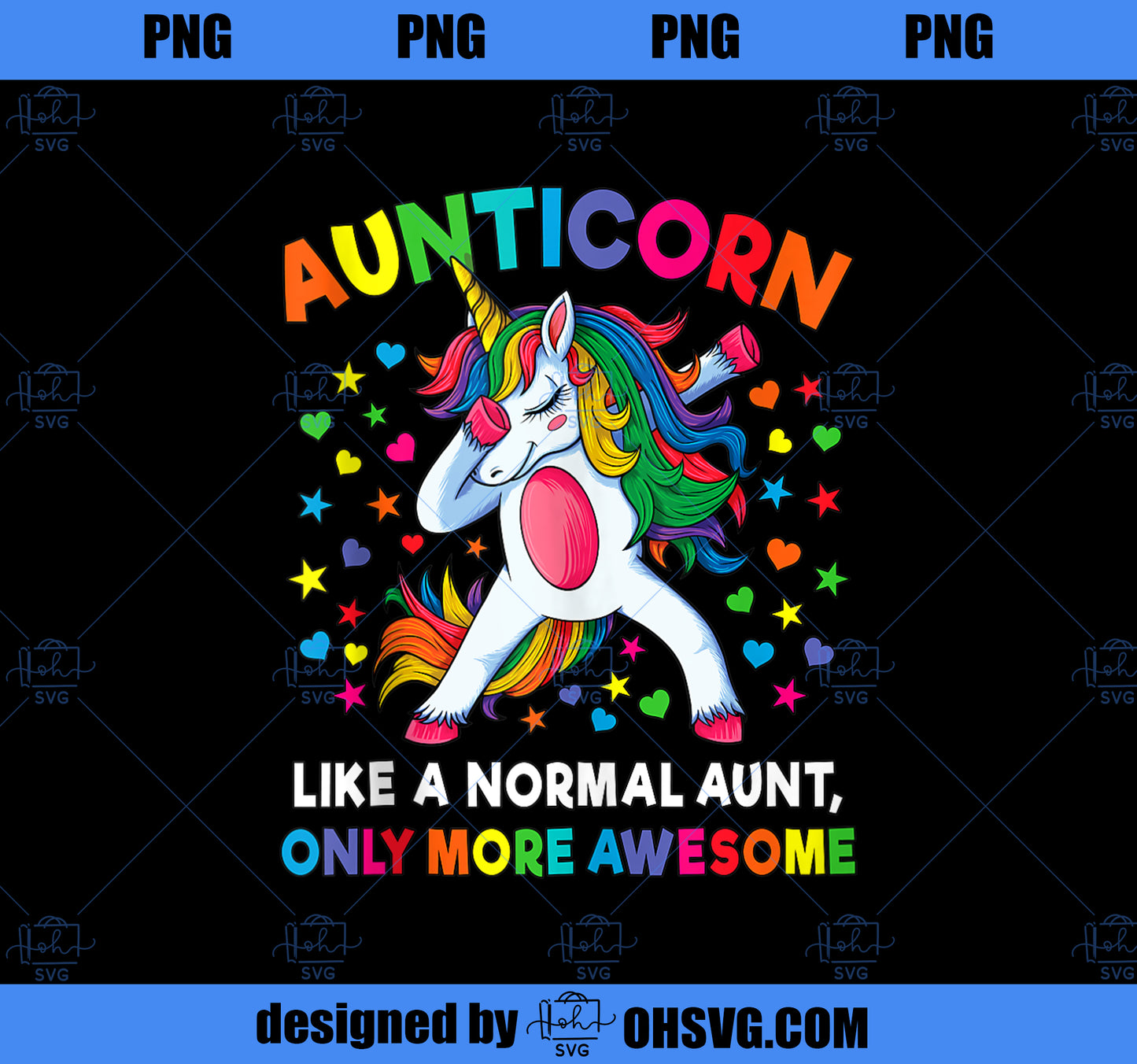 Aunticorn Like An Aunt Only Awesome Dabbing Unicorn Women PNG, Magic Unicorn PNG, Unicorn PNG
