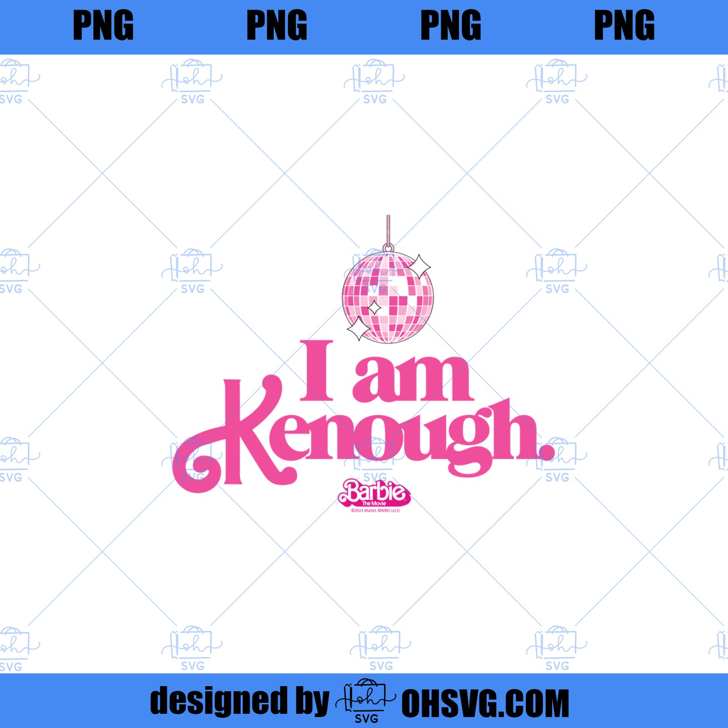 Barbie The Movie I Am Kenough Disco Ball PNG, Movies PNG, Barbie PNG
