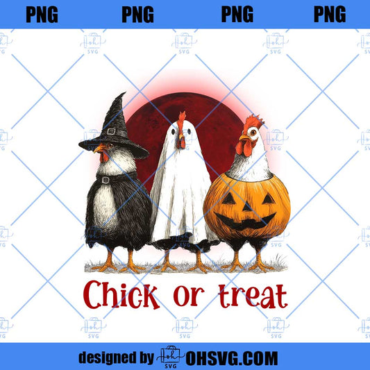 Chick Or Treat Png, Spooky Chicken Halloween Png, Halloween Png, Funny Halloween Chicken Png