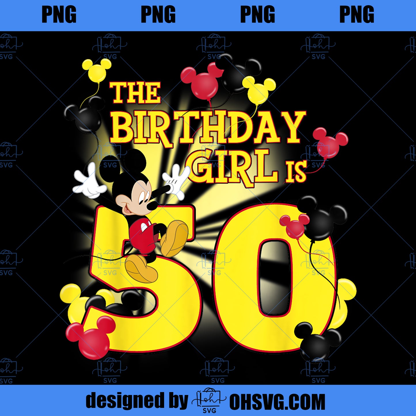 Disney Mickey And Friends Mickey 50th Birthday Girl PNG, Disney PNG, Mickey Friends PNG