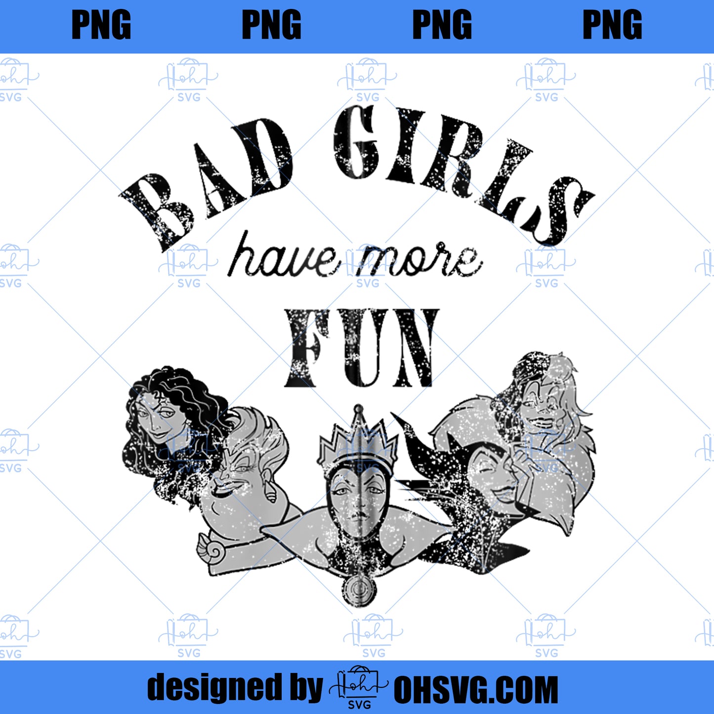 Disney Villains Bad Girls Have More Fun Vintage Portraits PNG, Disney PNG, Disney Villains PNG