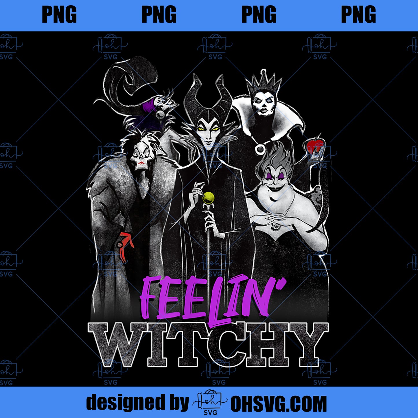 Disney Villains Halloween Feelin Witchy Group Shot PNG, Disney PNG, Disney Villains PNG