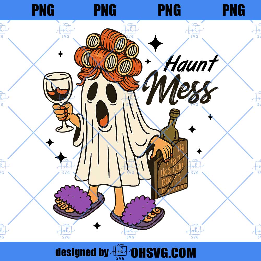 Funny Halloween PNG, Ghost Halloween, Haunt Mess PNG, Spooky Season PNG, Halloween Vibes png