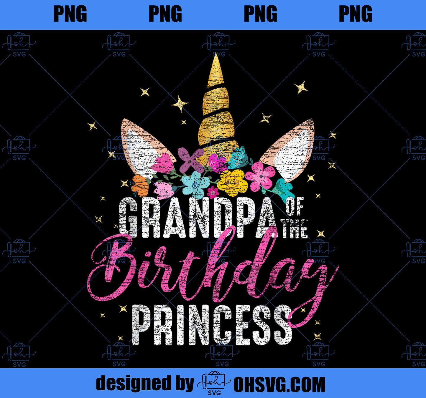 Grandpa Of The Birthday Princess Gifts Unicorn Birthday PNG, Magic Unicorn PNG, Unicorn PNG