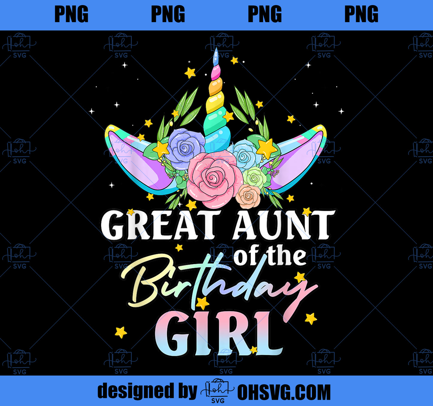 Great Aunt of the Birthday Girl Unicorn Rainbow Matching Fam PNG, Magic Unicorn PNG, Unicorn PNG