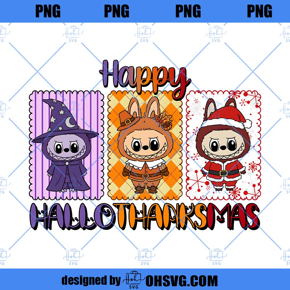 Happy Hallothanksmas Labubu Png, Halloween Png, Thanksgiving Png, Christmas Png, Hallothanksmas Png, Christmas Characters Png