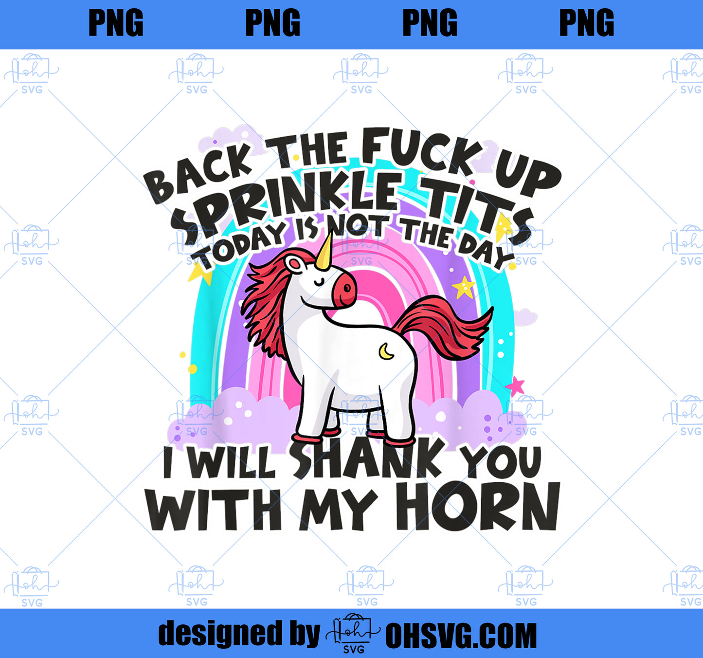 I Will Shank You With My Horn Unicorn Funny PNG, Magic Unicorn PNG, Unicorn PNG