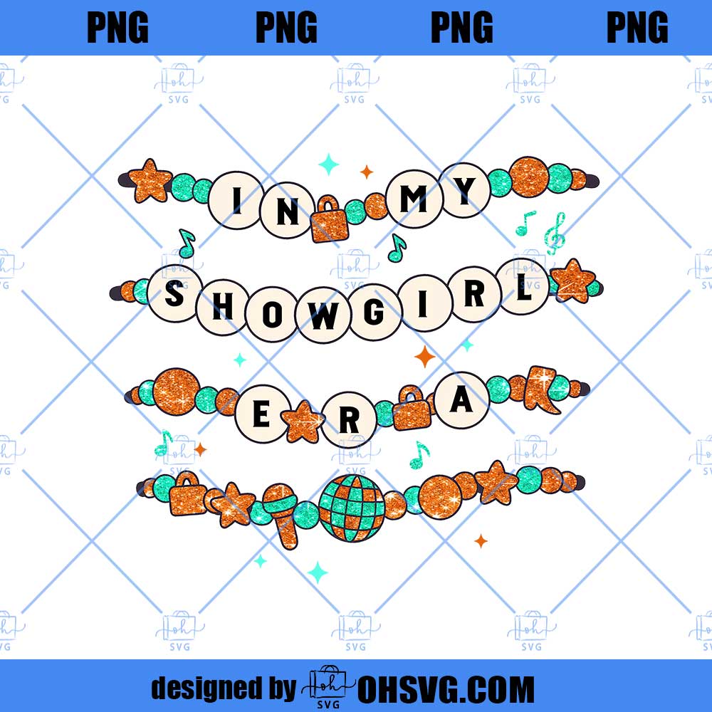 In My Showgirl Era PNG, Showgirl's Life PNG