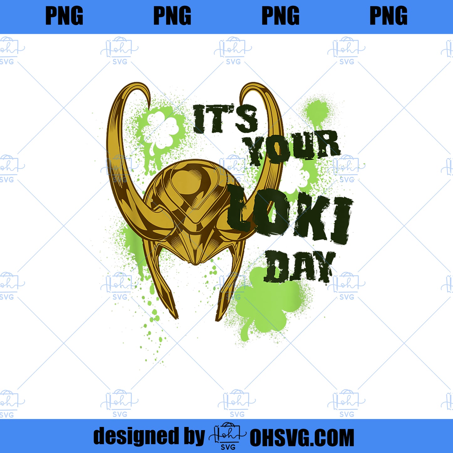 Marvel It s Your Loki Day St Patrick s Day PNG, Marvel PNG, Marvel Loki PNG