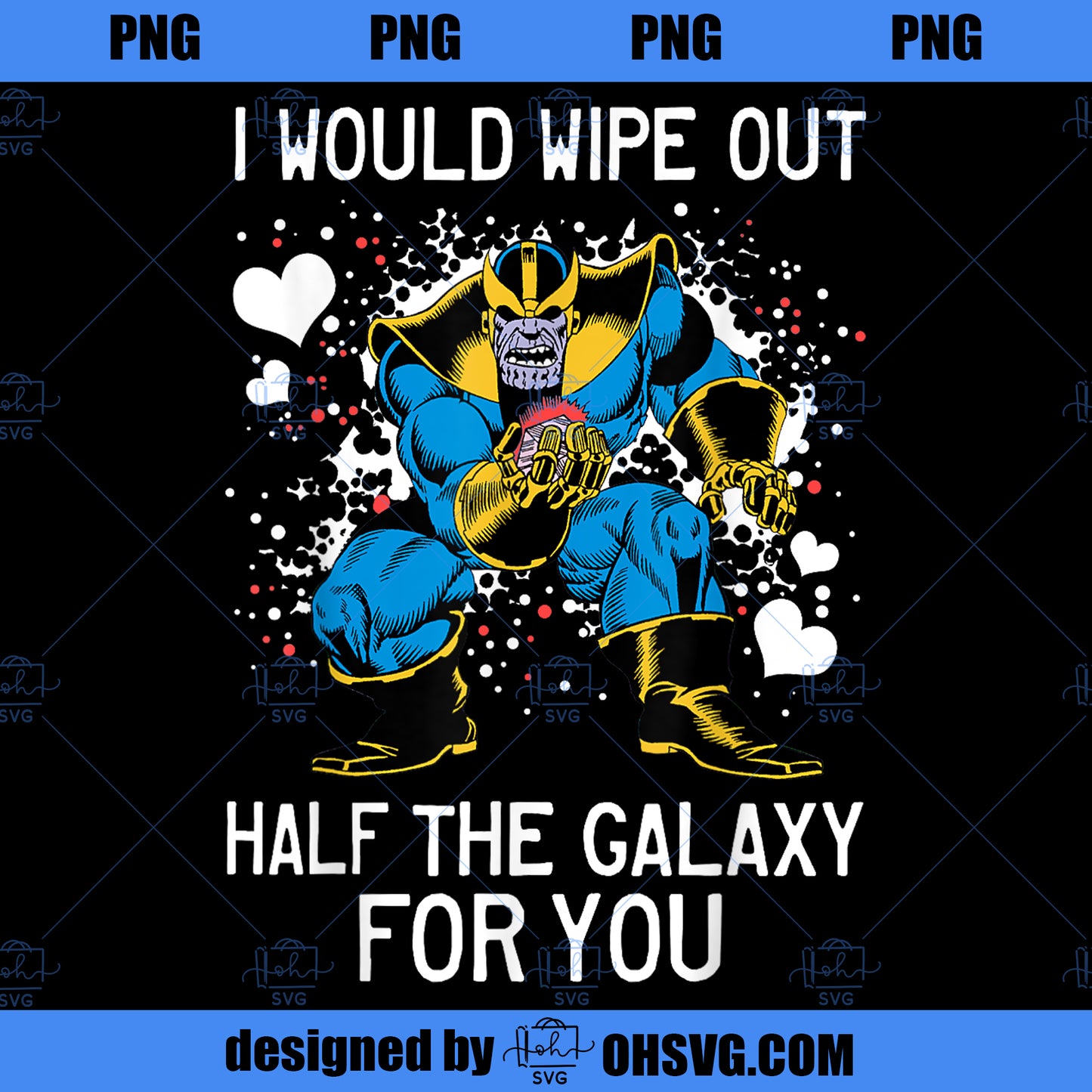 Marvel Thanos Half The Galaxy Valentine Graphic PNG, Marvel PNG,Marvel Thanos PNG