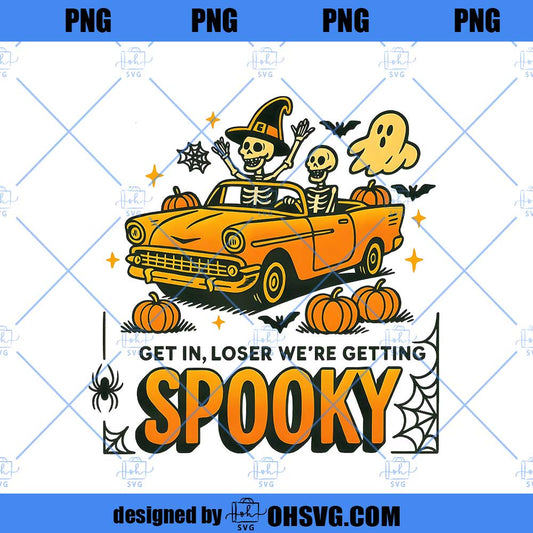 Spooky season png, Retro Halloween png, Get in Loser, Spooky Bitch, Pretty Girls Walk, Vintage png, Witchy png, Skeleton png