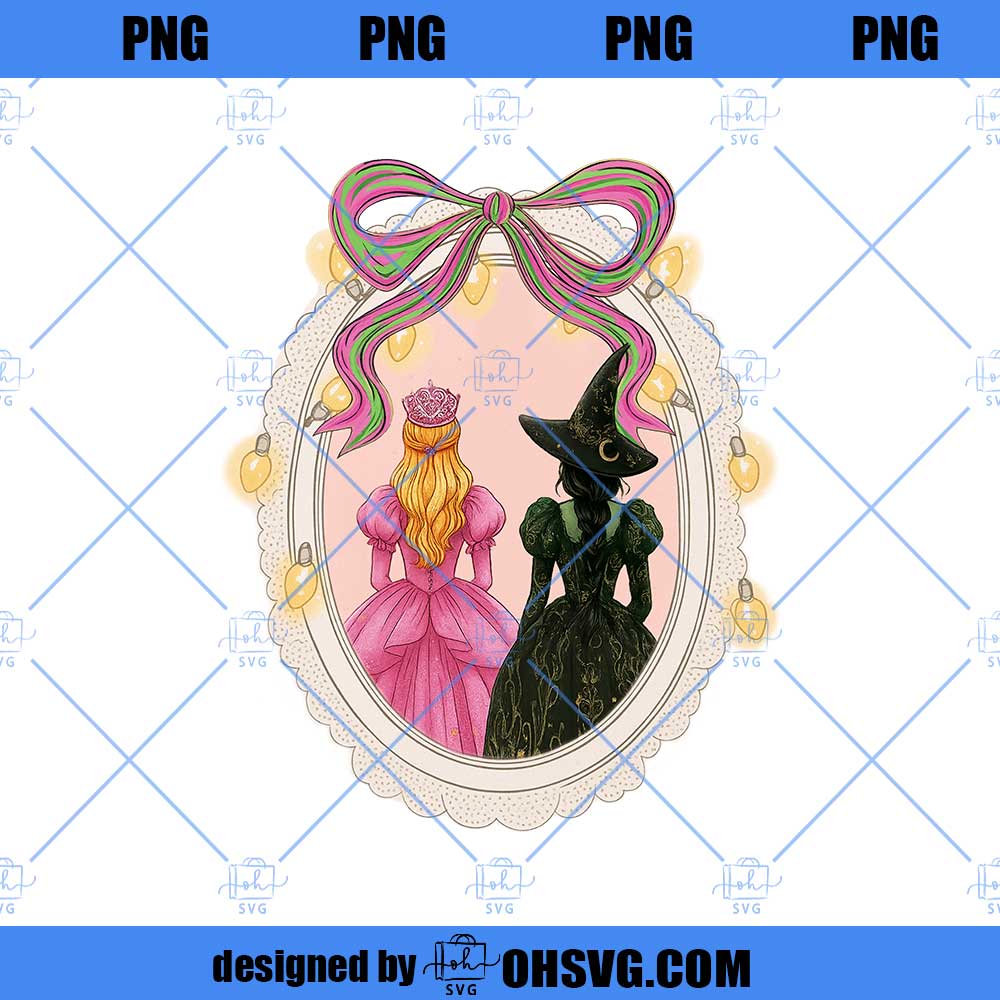 Wicked Changed For Good PNG, Pink & Green Coquette Wizard Musical Png, Elphaba And Glinda Sublimation Design