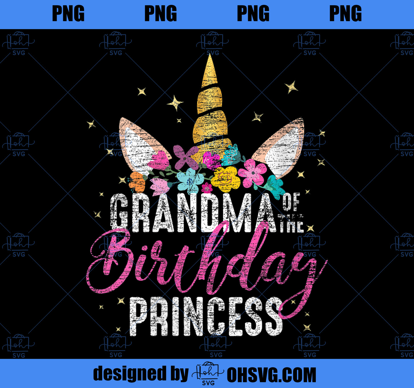 Womens Grandma Of The Birthday Princess Gifts Unicorn Birthday PNG, Magic Unicorn PNG, Unicorn PNG