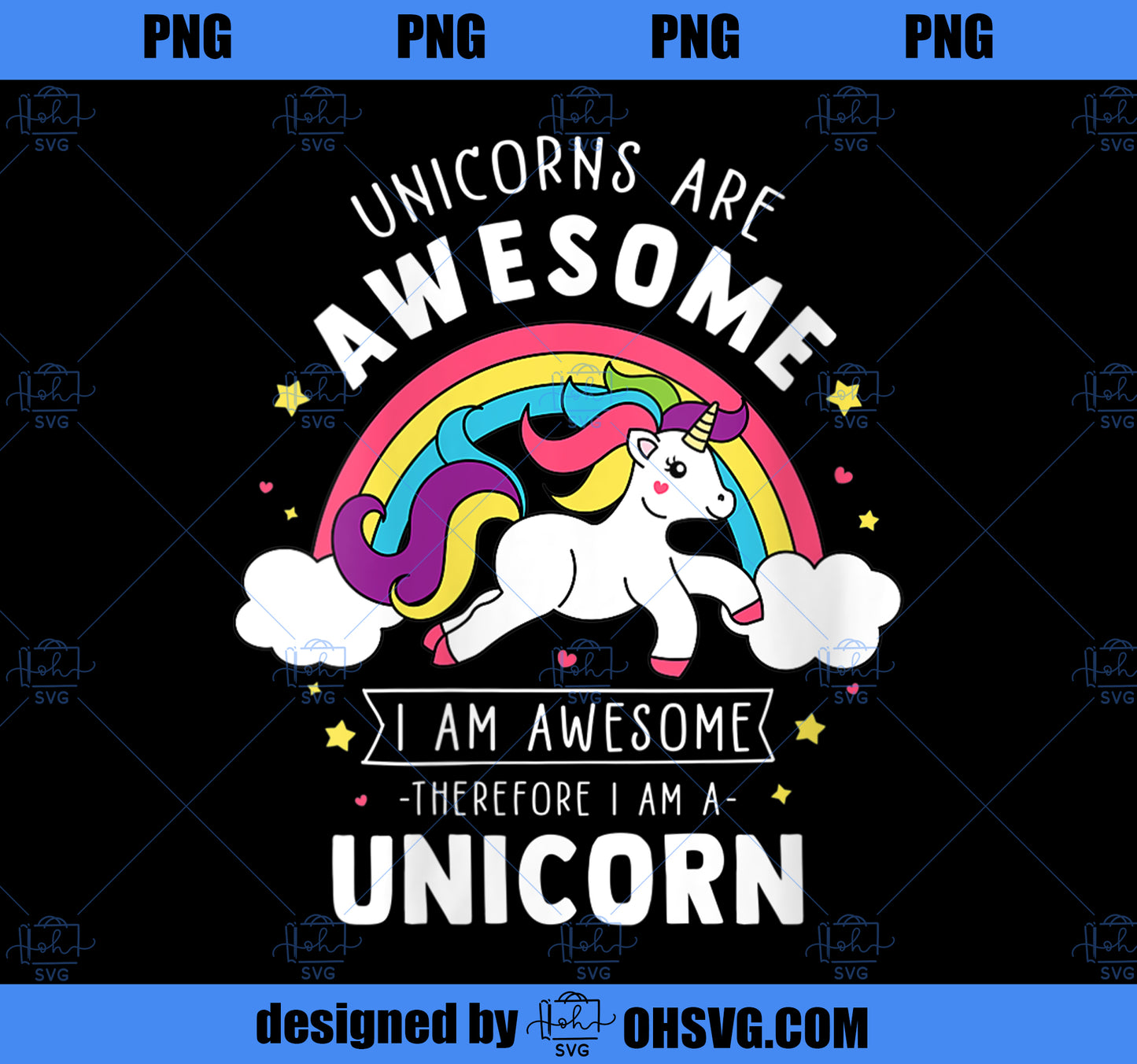 Womens Unicorns Are Awesome Im A Unicorn Funny Rainbow Gift PNG, Magic Unicorn PNG, Unicorn PNG