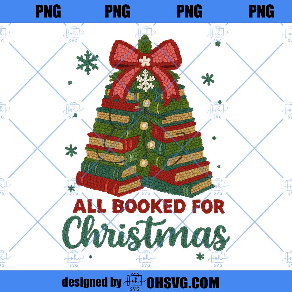 Yarn Crochet All Booked for Christmas Png, Latch Hook Yarn Crochet Christmas Book Tree, Christmas Librarian, Christmas Reading, Teacher Gift