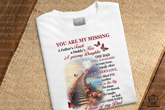 You Are My Missing A Father's Touch PNG, Memorial PNG, Heaven PNG