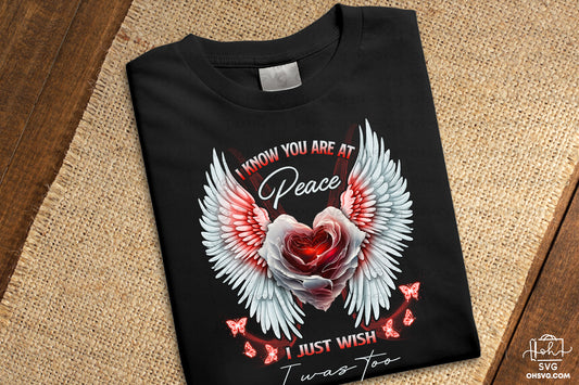 I Know You Are At Peace PNG, Angel Wings PNG, Memorial PNG, Heaven PNG