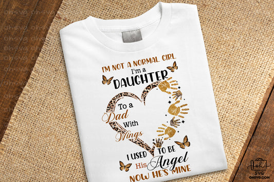 I'm A Daughter To A Dad With Wings PNG, Angel Wings PNG, Memorial PNG, Heaven PNG