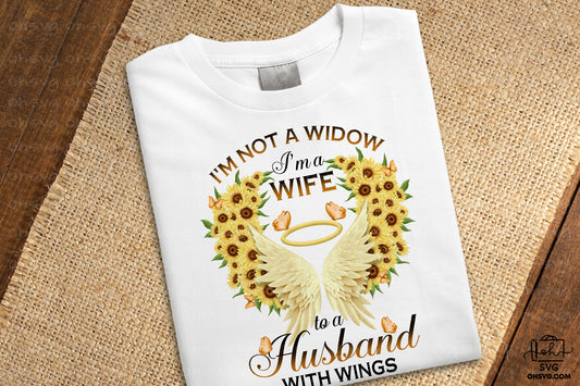 I'm Wife To A Husband With Wings PNG, Angel Wings PNG, Memorial PNG, Heaven PNG