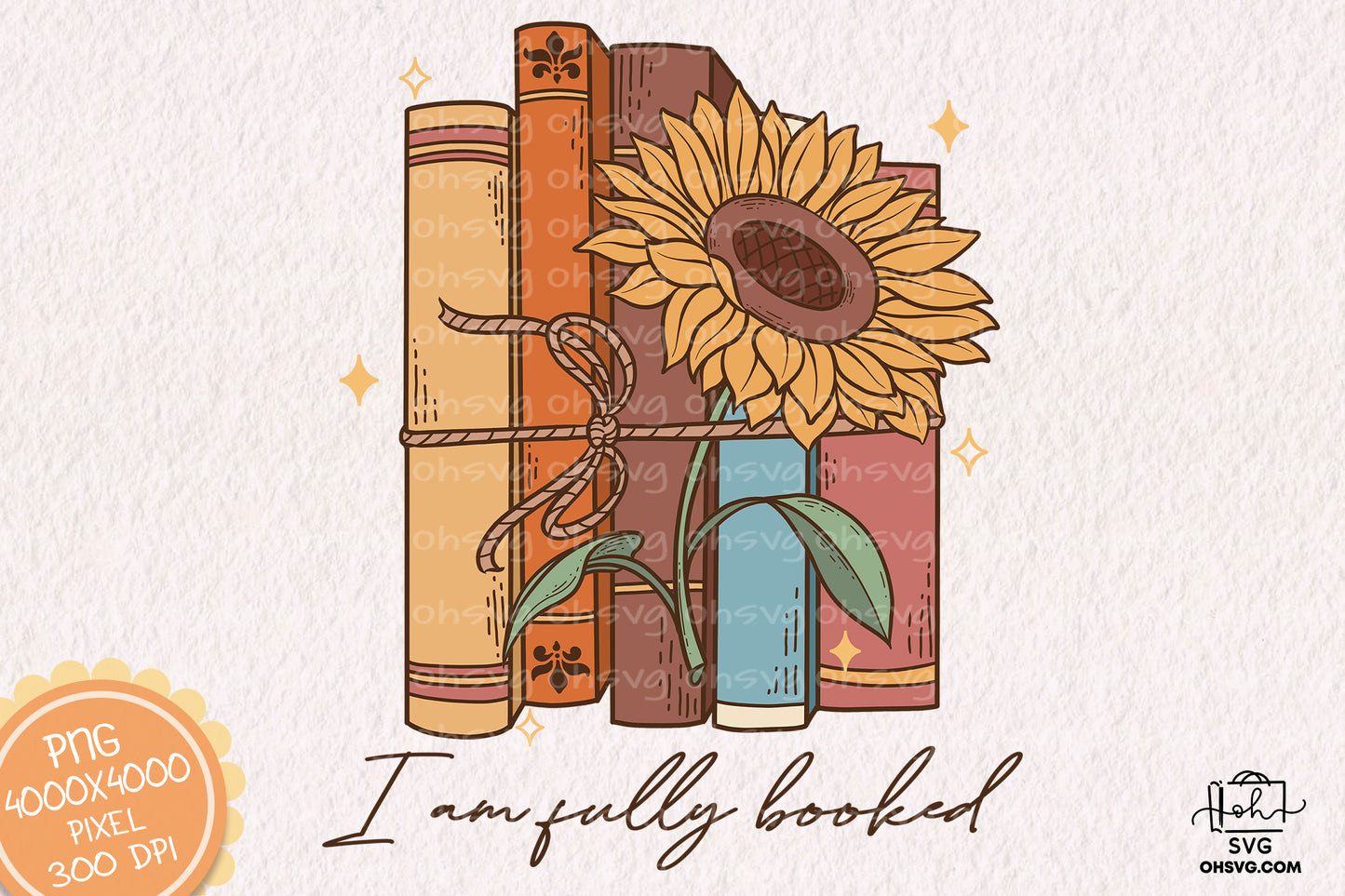 I Am Fully Booked Sublimation PNG, Love Reading PNG, Book Lover PNG, Reading Book PNG