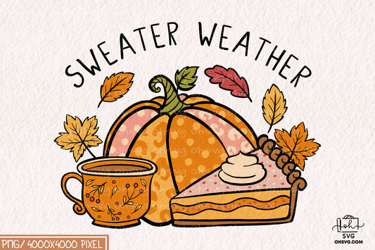 Sweater Weather Sublimation PNG , Autumn PNG, Fall PNG
