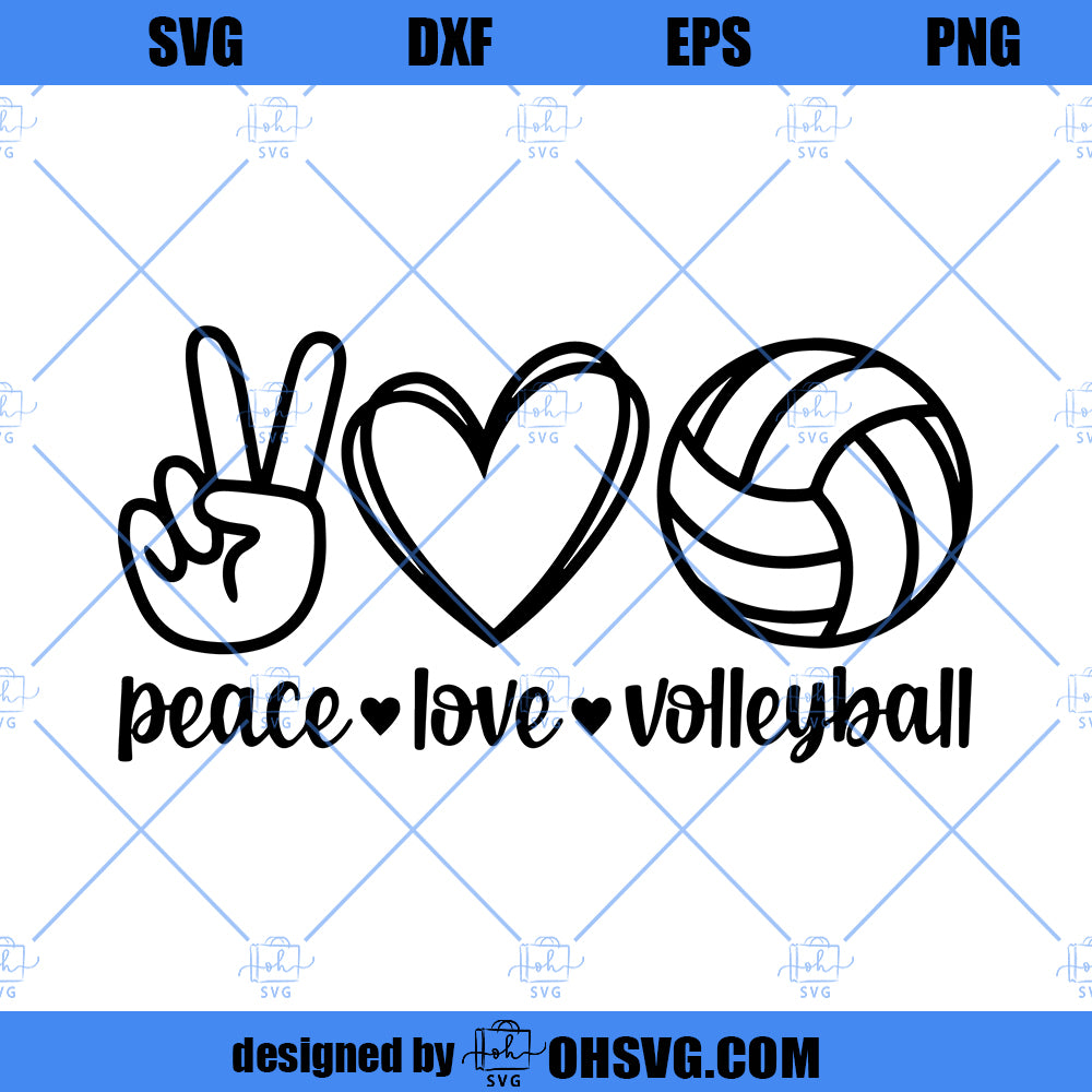 Peace Love Volleyball SVG, Volleyball SVG PNG DXF Cut Files For Cricut
