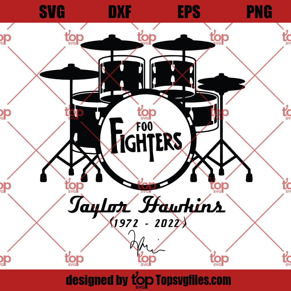Taylor Hawkins SVG, Foo Fighters SVG, Drumset SVG, Drummer SVG