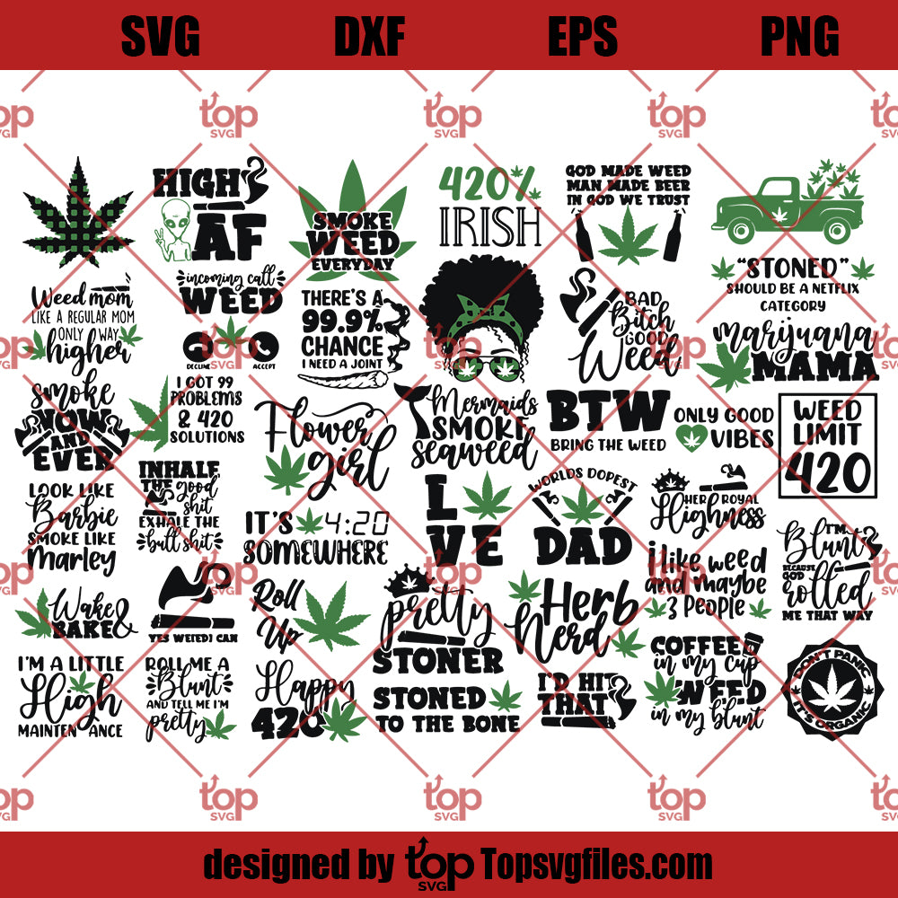 Weed SVG Bundle, Marijuana SVG Bundle, Weed Quotes SVG