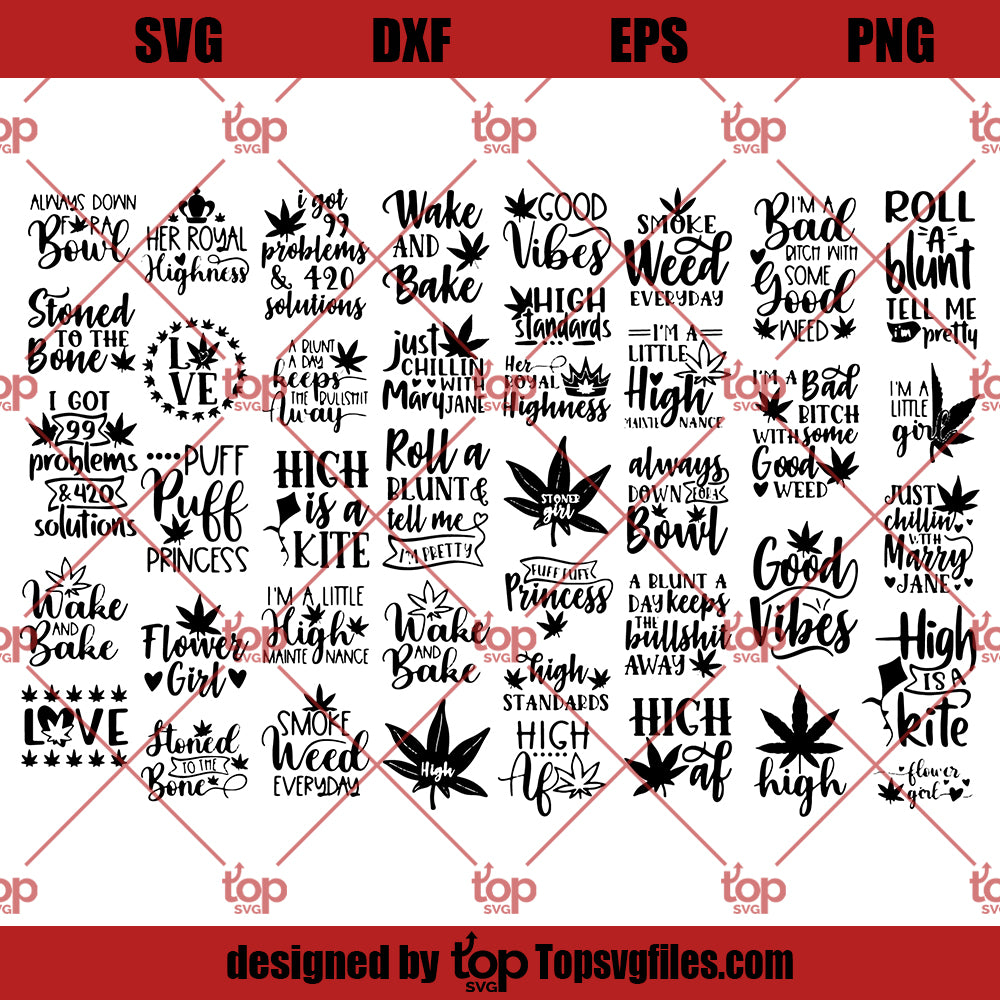 Weed SVG Bundle, Marijuana SVG Bundle, Funny Weed SVG, Smoke Weed SVG