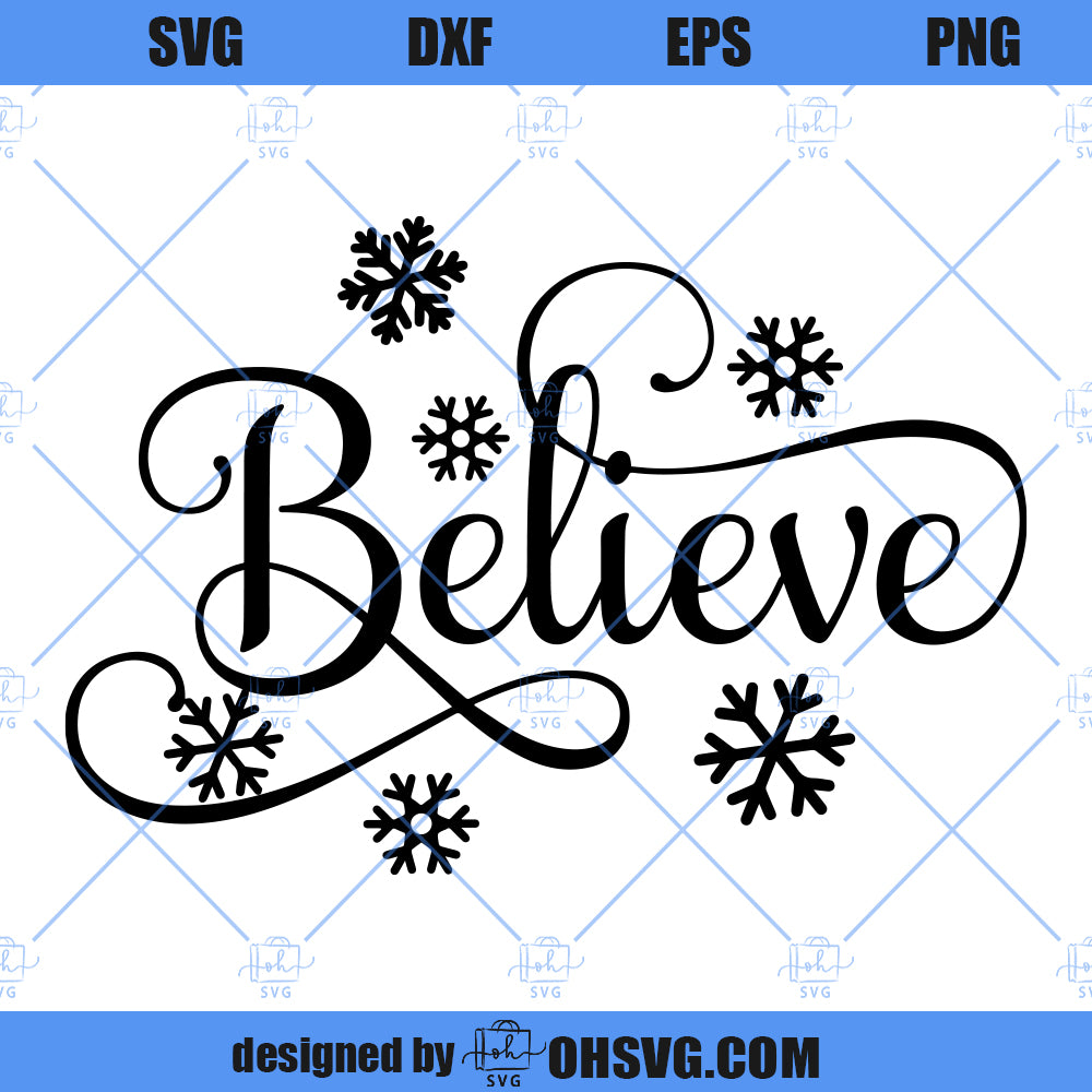 Believe SVG, Believe In Christmas SVG, Christmas SVG, Winter SVG, Santa SVG