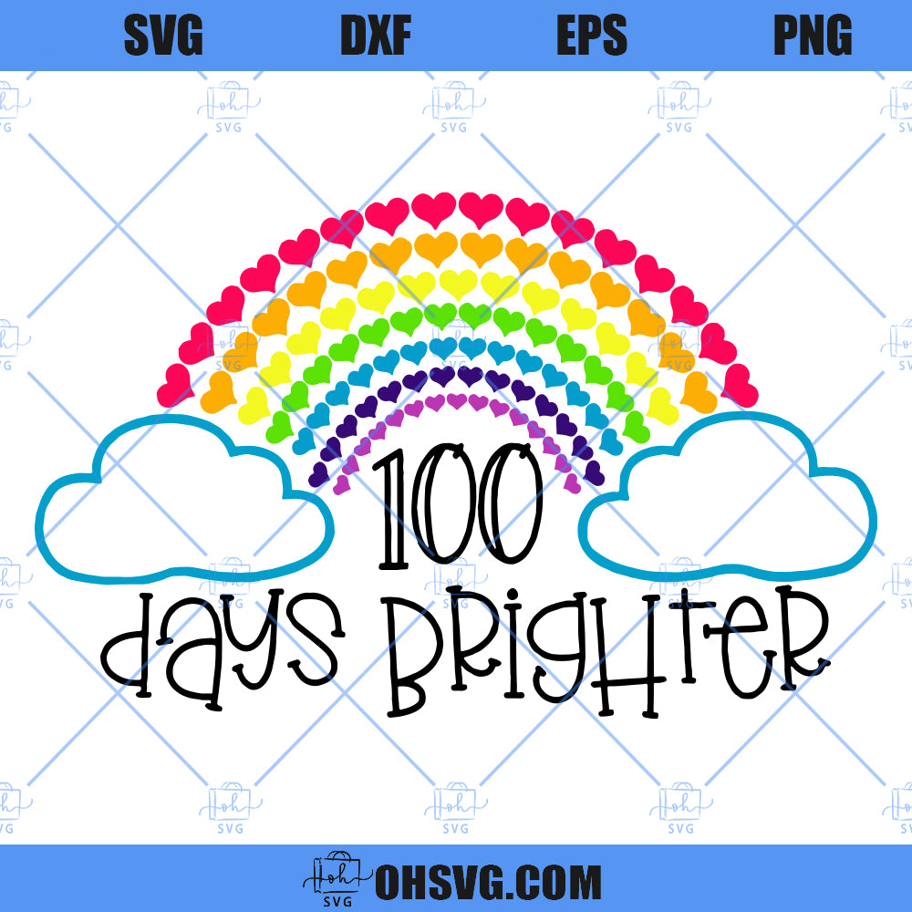 100 Days Of School SVG, 100 Days Brighter SVG, 100 Days Hearts SVG