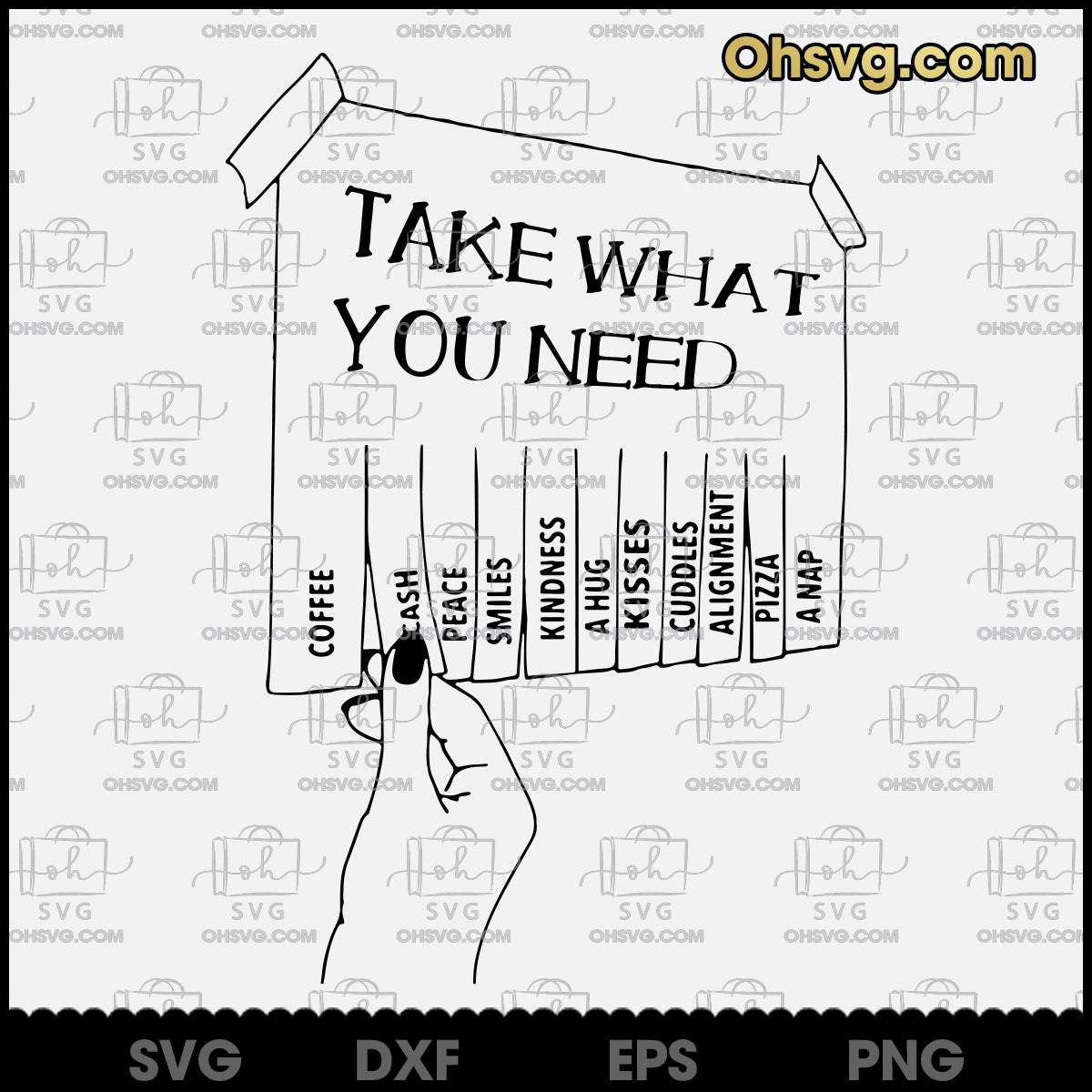 Take What You Need Funny Svg Digital Files SVG, SVG Cricut Silhouette