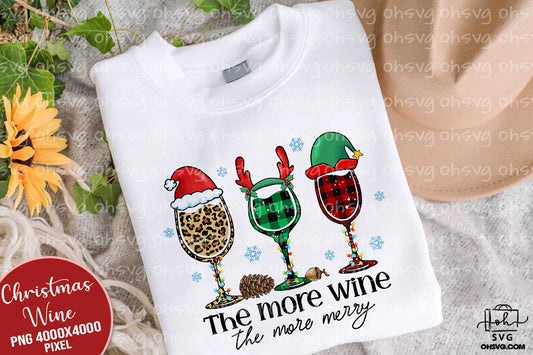 The More Wine The More Merry PNG, Christmas Wine PNG, Christmas Drinking PNG