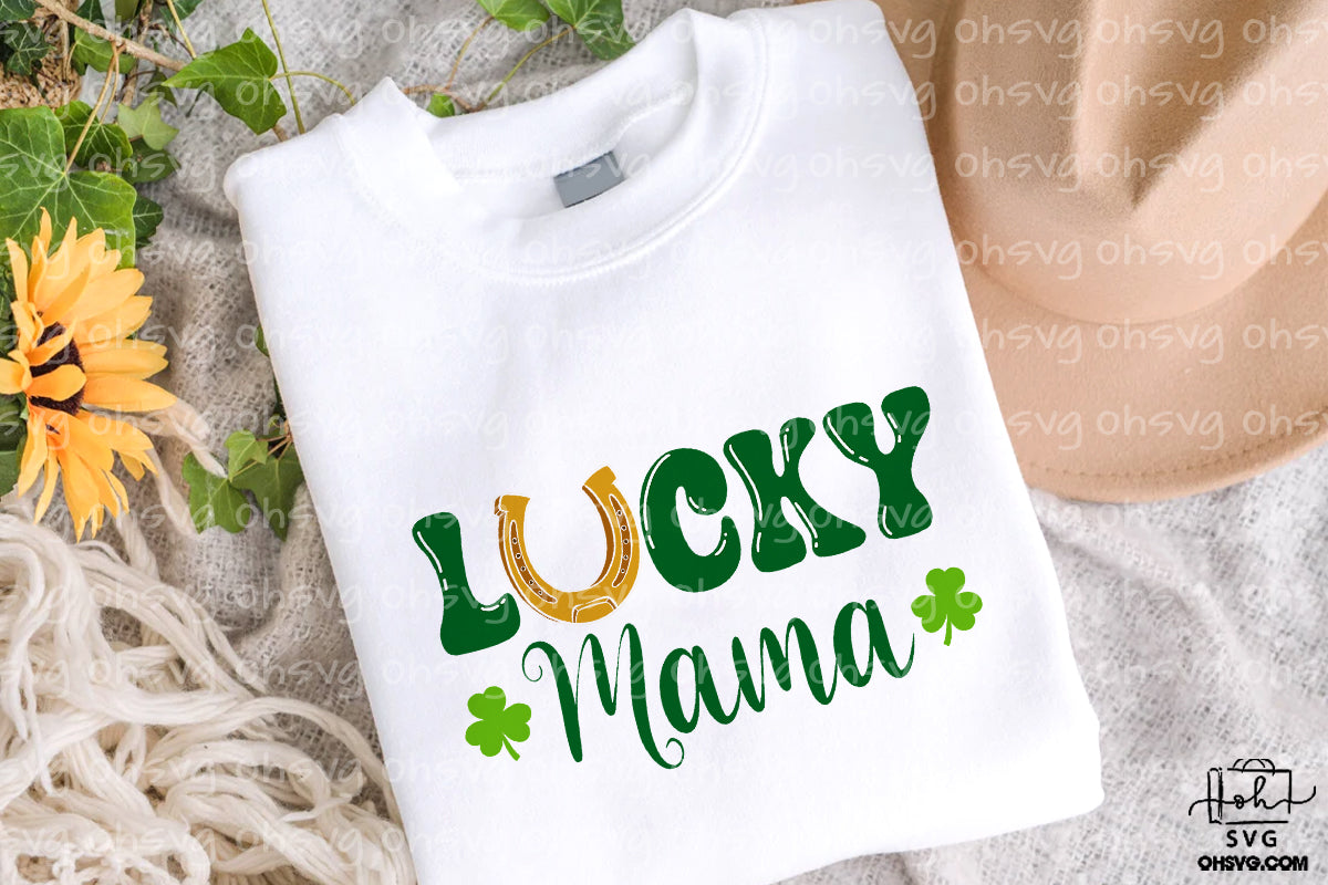 Lucky Mama PNG, Mama St Patricks Day PNG, Mom St Patrick's Day PNG