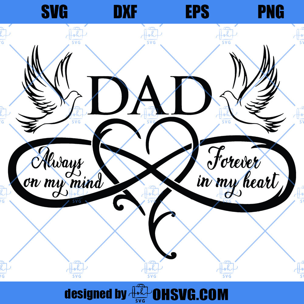 Dad Memorial SVG, In Memory Of Dad SVG, Dad In Heaven SVG