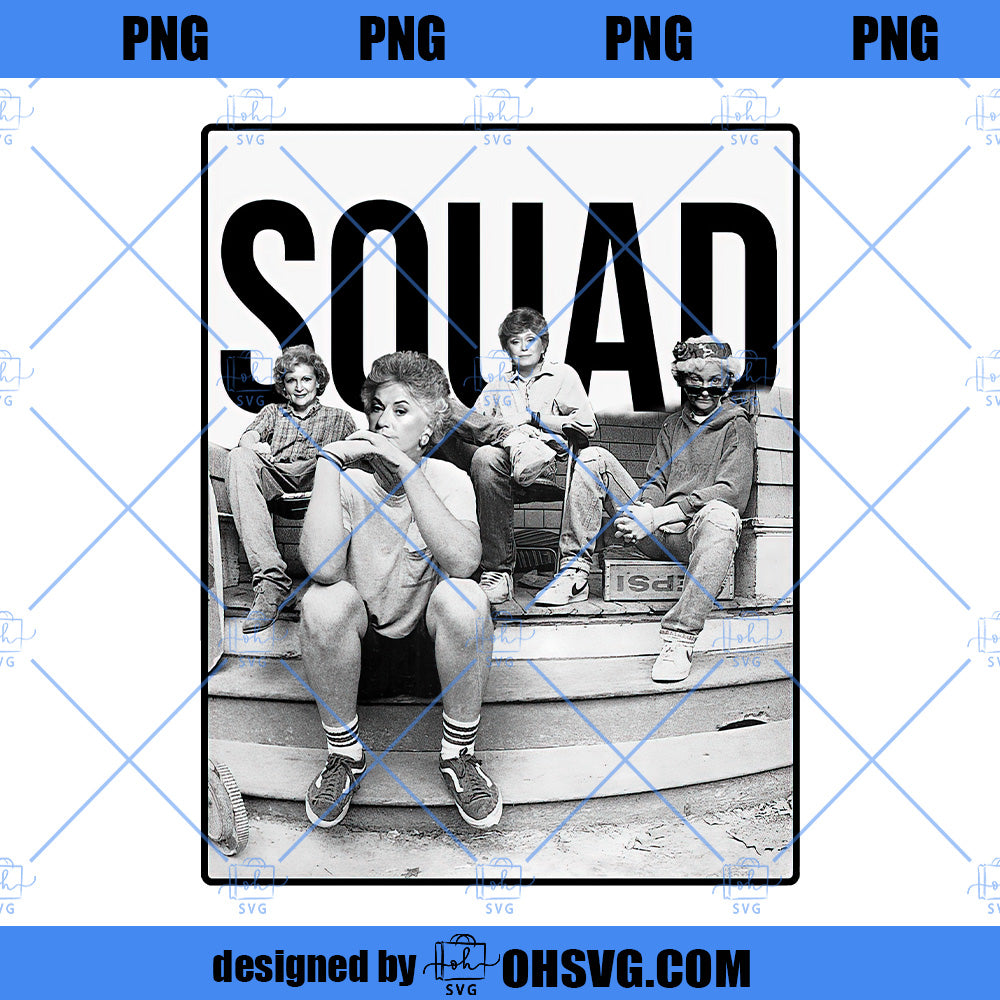 Golden Girls Squad Goals PNG, Golden Girls PNG, Shirts PNG