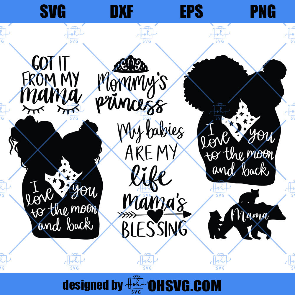 Mama SVG Bundle, Mommy And Me SVG, Mother's Day SVG, Cut Files For Cricut, Silhouette