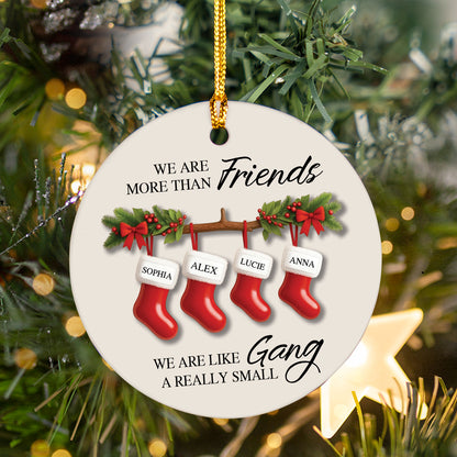 Friendship Ornament, Personalized Friendship Christmas Ornament, Thank You Friend, We are like a really small gang, Gifts for Friend, BFF