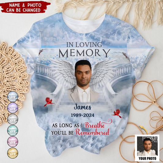 Memorial Upload Photo Wings Heaven, In Loving Memory A Big Piece Of My Heart Lives In Heaven Personalized 3D T-Shirt