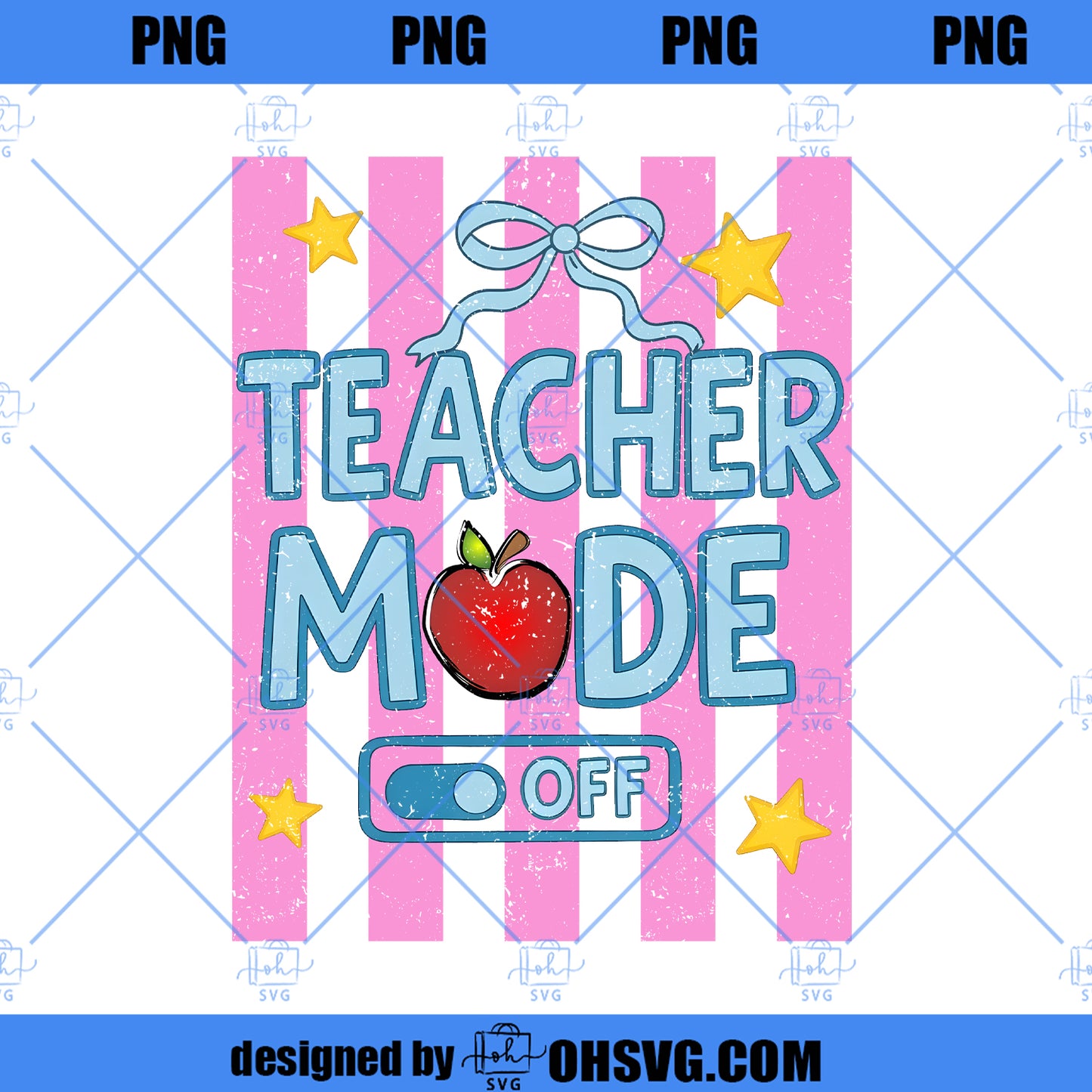 Teacher Mode Off Png, Striped Last Day of School Png, Class Dismissed Design, Teacher Summer Shirt Png, School Is Out Graphic