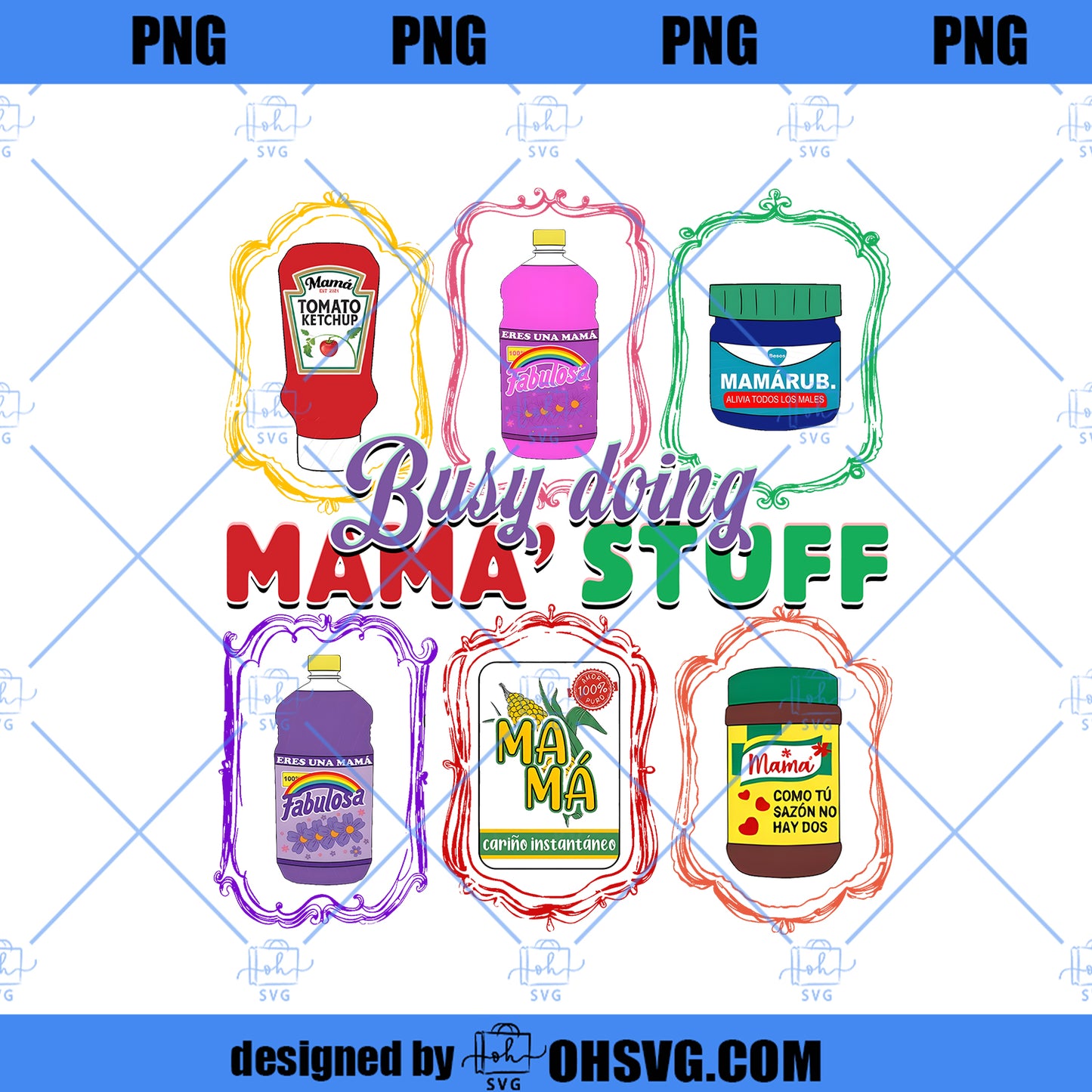 Busy Doing Mama’s Stuff Png, Funny Mama Png, La Mejor Mama del Mundo Png, Retro Madre Png, Mother’s Day Latina Mom Png