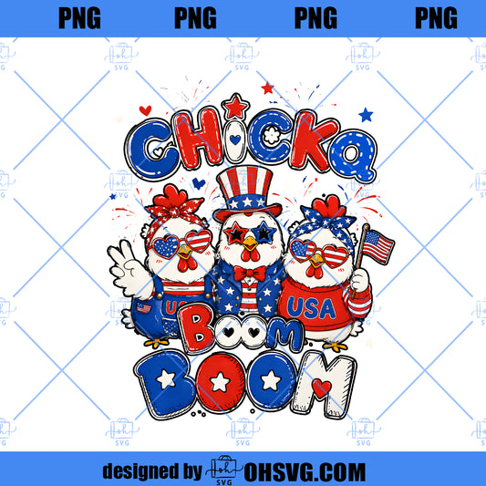 Funny Patriotic Chicken PNG, Chick Boom Boom PNG, 4th of July Chicken Shirt Design, Red White Blue USA Sublimation Download