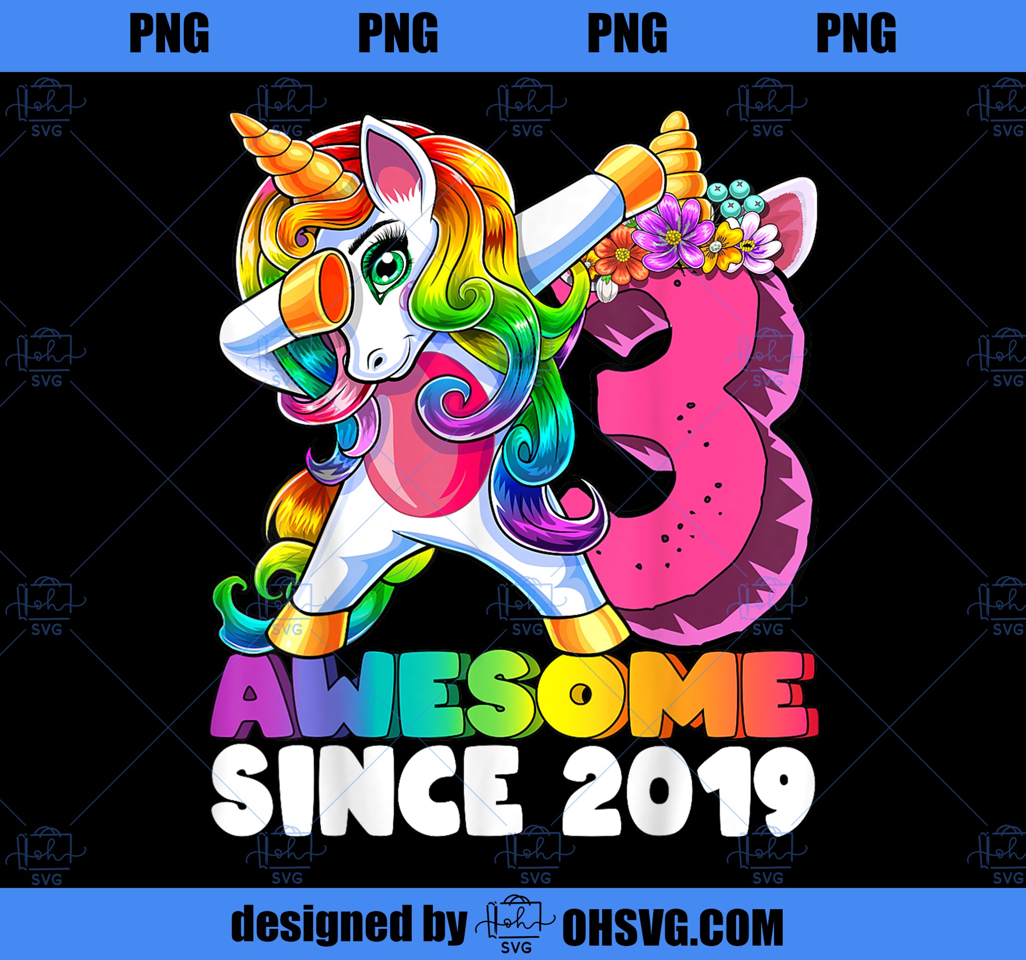 3 Awesome Since 2019 Dabbing Unicorn 3rd Birthday Girls PNG, Magic Unicorn PNG, Unicorn PNG