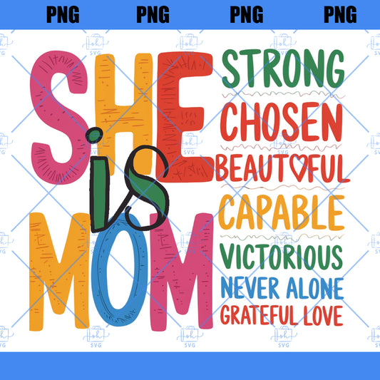 She is Mom PNG, Retro Mother PNG, Blessed Mom PNG, Mom Shirt, Mom Life Png, Mother's Day Png, Mom Png, Gift for Mom, Retro Mama Quotes