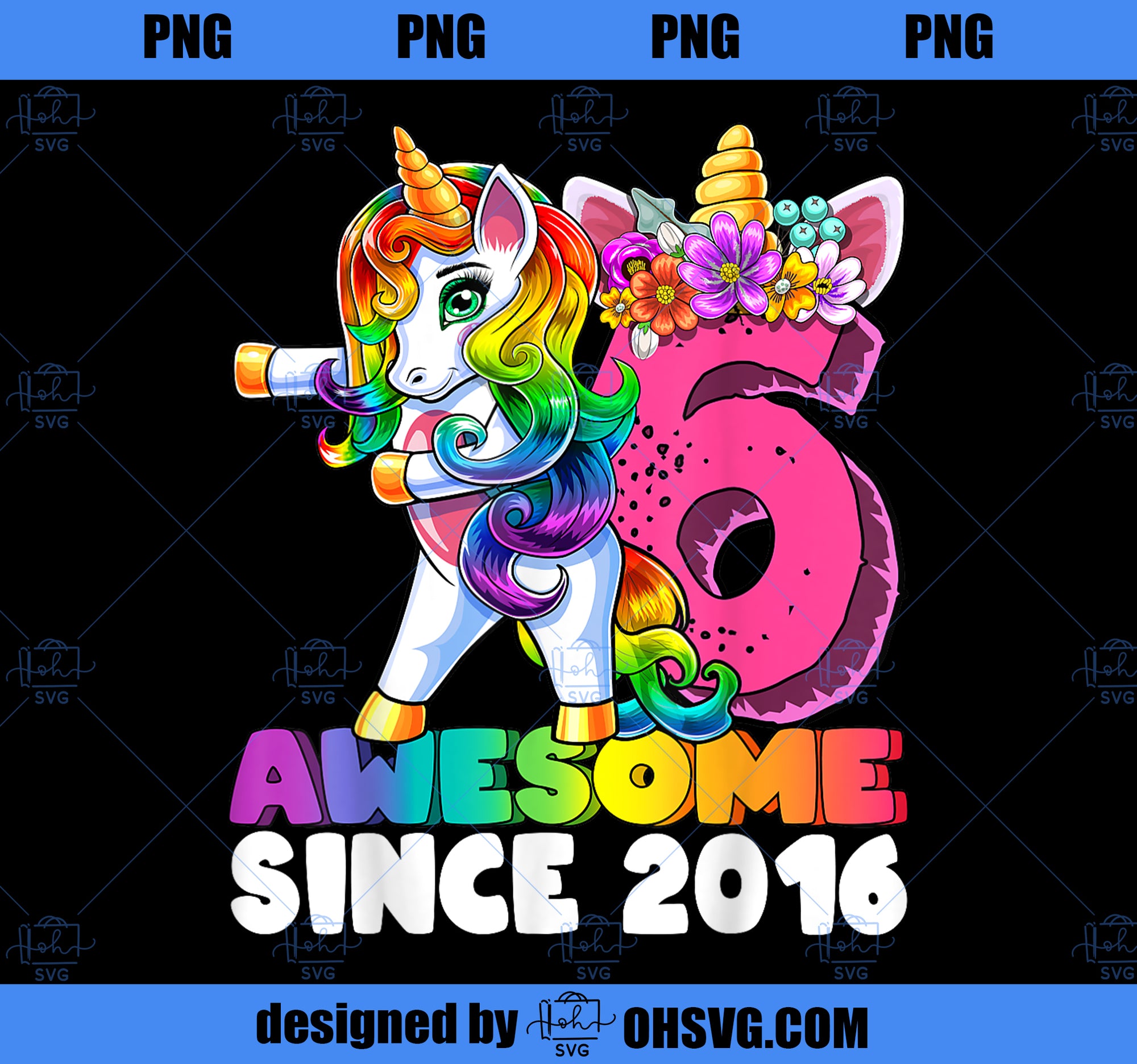 6 Awesome Since 2016 Flossing Unicorn 6th Birthday Girls PNG, Magic Unicorn PNG, Unicorn PNG