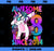 8 Years Old Unicorn Dabbing 8th Birthday Girl Unicorn Party 1 PNG, Magic Unicorn PNG, Unicorn PNG