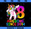 8 Years Old Unicorn Dabbing 8th Birthday Girl Unicorn Party PNG, Magic Unicorn PNG, Unicorn PNG